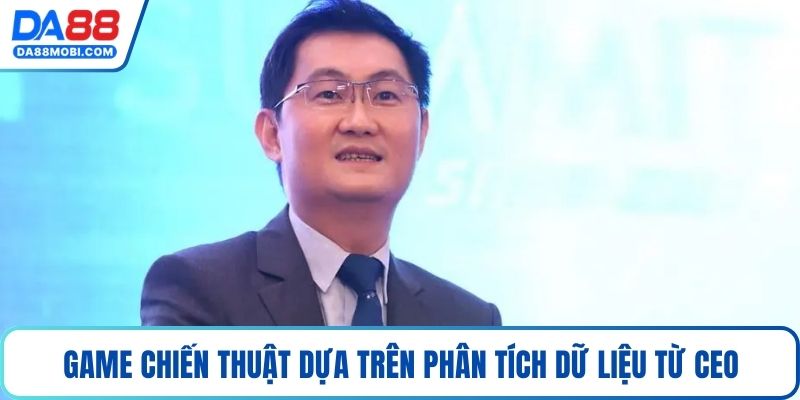 Game chiến thuật dựa trên phân tích dữ liệu từ CEO